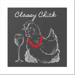 Classy Chick Posters and Art